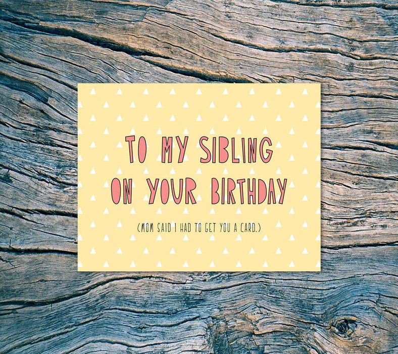 Sibling Birthday Card