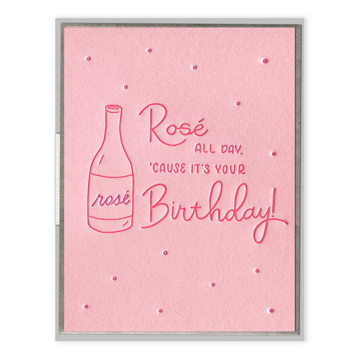 Rosé All Day Birthday Card