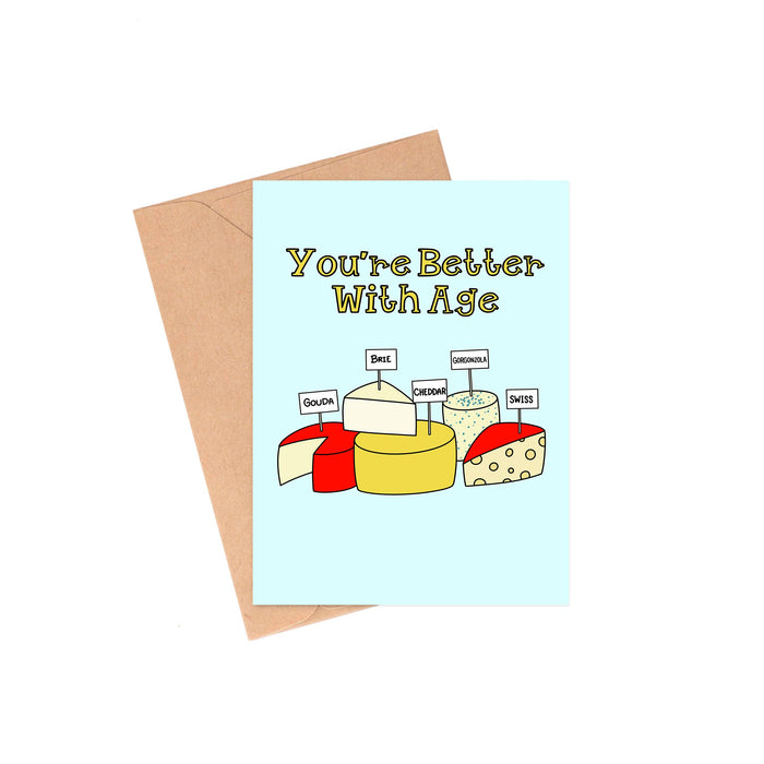 Better With Age Birthday Card