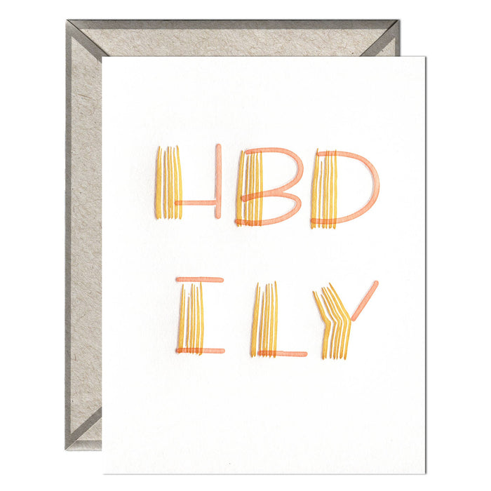 HBD ILY (Happy Birthday I Love You) Card