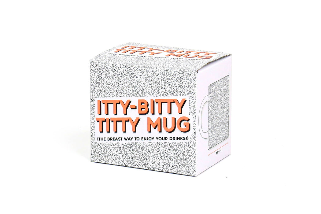 Itty Bitty Titty Mug